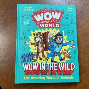 Wow In The World Wow In The Wild The Amazing World of Animals NEW